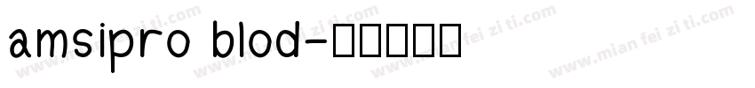 amsipro blod字体转换
